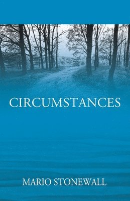 Circumstances 1