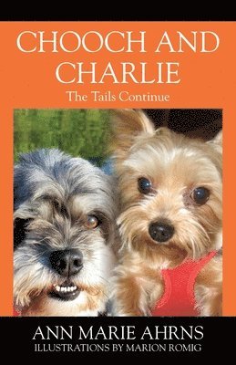 Chooch and Charlie 1