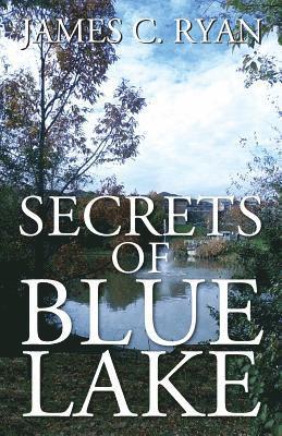 Secrets of Blue Lake 1