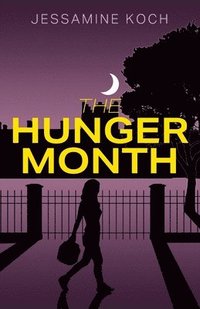 bokomslag The Hunger Month