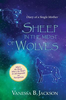 Sheep in the Midst of Wolves 1