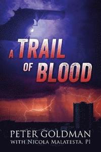 bokomslag A Trail of Blood