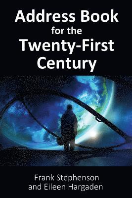 Frank Stephenson, Eileen Hargaden - Address Book for the Twenty-First Century, Häftad