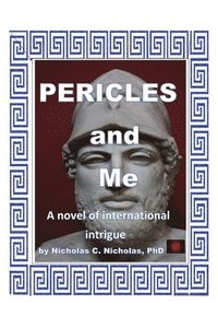 bokomslag Pericles and Me