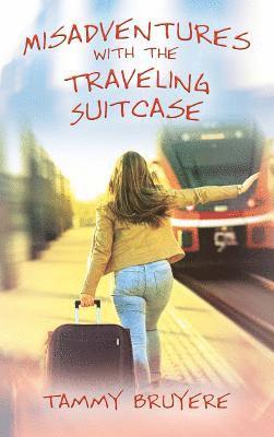 Misadventures with the Traveling Suitcase 1