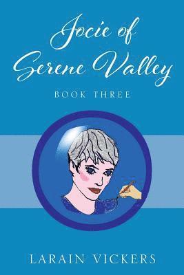 Jocie of Serene Valley 1