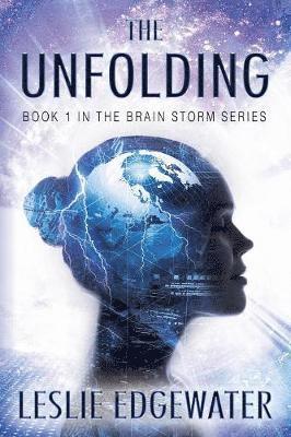 The Unfolding 1