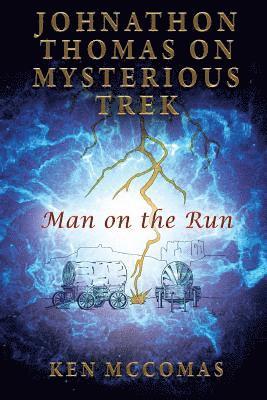 Johnathon Thomas on Mysterious Trek 1