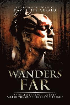 Wanders Far-An Unlikely Hero's Journey 1