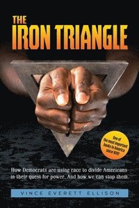 bokomslag The Iron Triangle