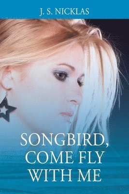 bokomslag Songbird, Come Fly With Me