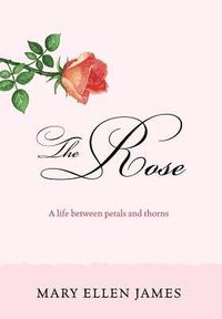 bokomslag The Rose