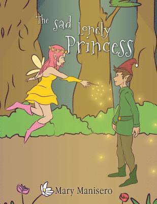 bokomslag Sad Lonely Princess
