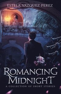 bokomslag Romancing Midnight
