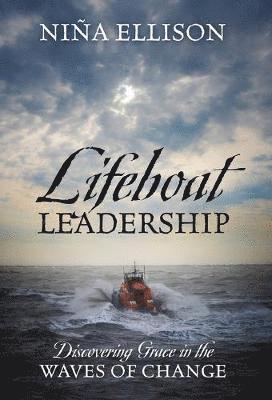 bokomslag Lifeboat Leadership