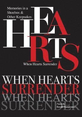 Ronald Montgomery - When Hearts Surrender, Häftad