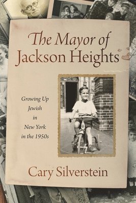 Cary Silverstein - Mayor of Jackson Heights, Häftad