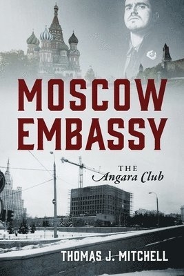 Moscow Embassy 1