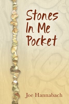 bokomslag Stones In Me Pocket