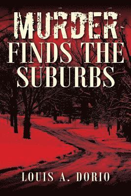 Murder Finds the Suburbs 1