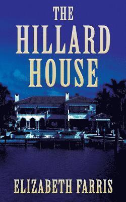 bokomslag The Hillard House