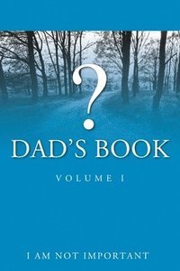 bokomslag Dad's Book - Volume I