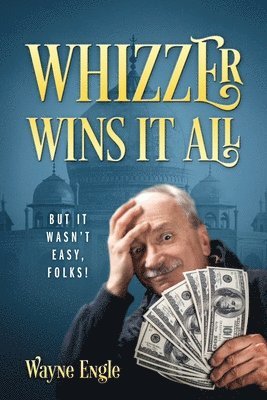 Whizzer Wins It All 1