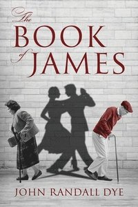bokomslag The Book of James