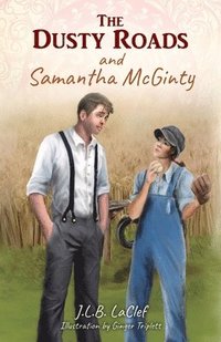 bokomslag The Dusty Roads and Samantha McGinty
