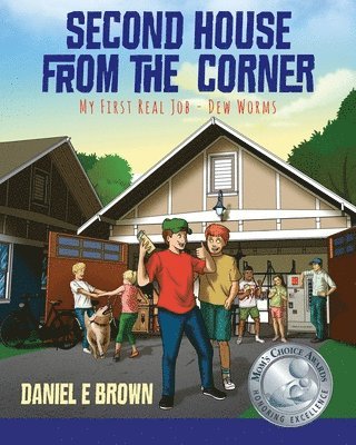 Daniel E Brown - Second House from the Corner, Häftad