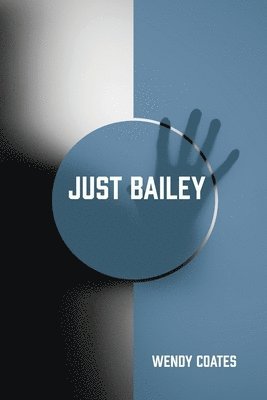 Just Bailey 1