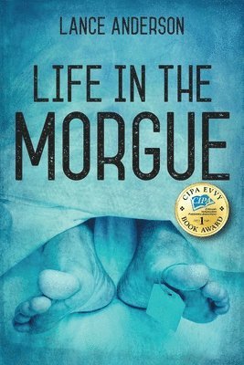 Lance Anderson - Life in the Morgue, Häftad