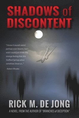 Rick M De Jong, Rick M. De Jong - Shadows of Discontent, Häftad