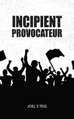 Incipient Provocateur 1