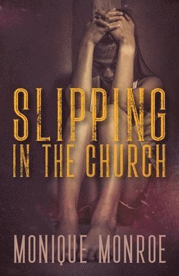 Slipping in the Church 1