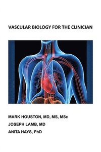bokomslag Vascular Biology for the Clinician