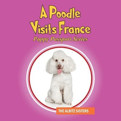 A Poodle Visits France 1