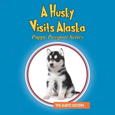 A Husky Visits Alaska 1