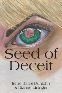 bokomslag Seed of Deceit