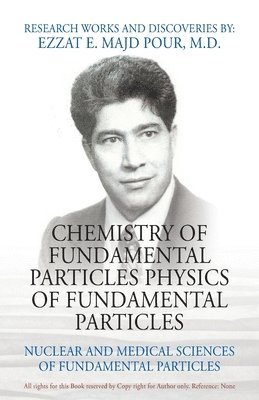 bokomslag Chemistry of Fundamental Particles Physics of Fundamental Particles