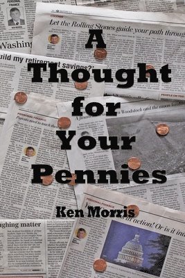 Ken Morris - Thought for Your Pennies, Häftad