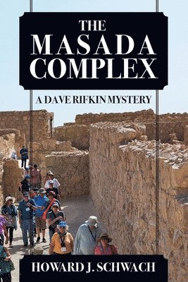 bokomslag Masada Complex