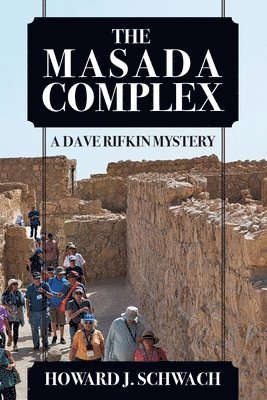 The Masada Complex 1