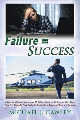 Failure = Success 1