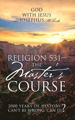 bokomslag Religion 531 - The Master's Course