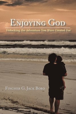 Fincher G Jack Bobo, Fincher G. Jack Bobo - Enjoying God, Häftad