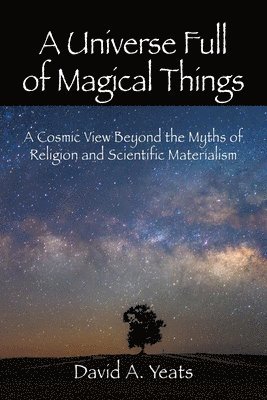 A Universe Full of Magical Things 1
