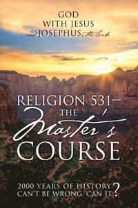 bokomslag Religion 531 - The Master's Course