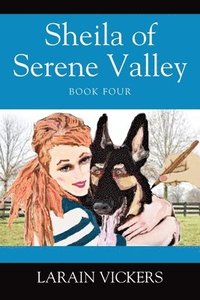 bokomslag Sheila of Serene Valley