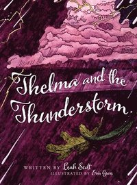 bokomslag Thelma and the Thunderstorm